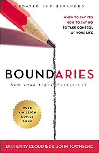Book: Boundaries by Henry Cloud and John Townsend
