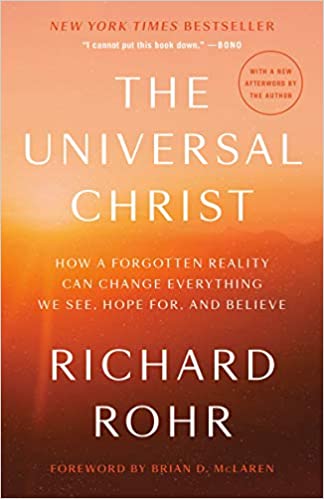 Book: The Universal Christ by Richard Rohr