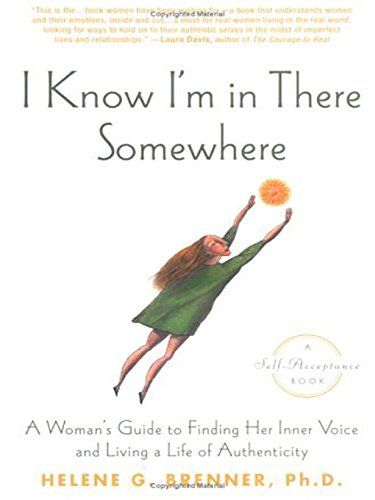 Book: I Know I'm in there Somewhere by Helene Brenner