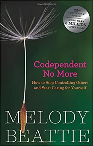 Book: Codependent No More by Melody Beattie