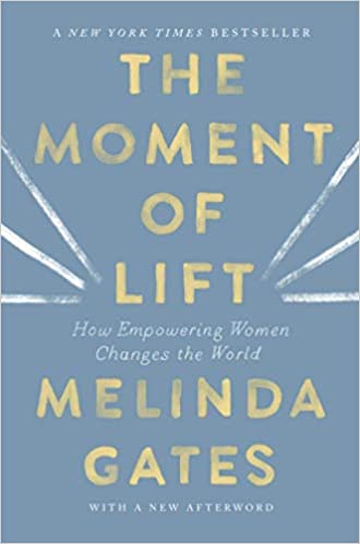 Book: The Moment of Lift by Melinda Gates
