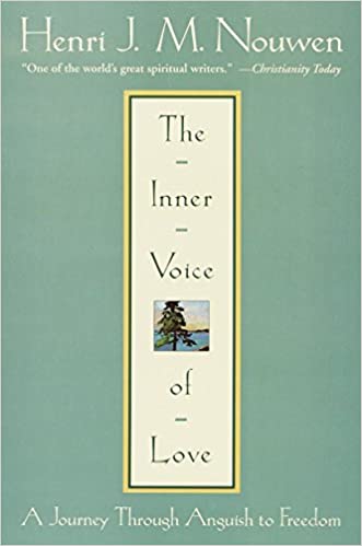Book: The Inner Voice of Love by Henri JM Nouwen