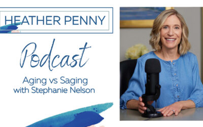 Aging vs Saging with Stephanie Nelson