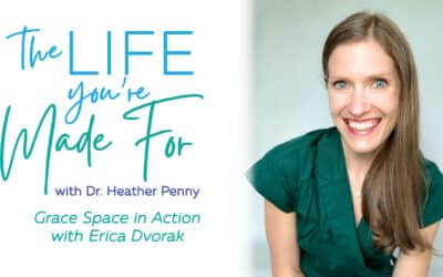 Grace Space In Action with Erica Dvorak