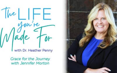 Grace for the Journey with Jennifer Morton